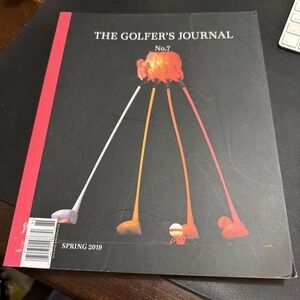 The Golfers Journal No. 7 Spring 2019